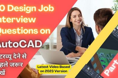 10-Design-Job-Interview-Questions-on-AutoCAD-Copy