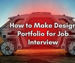 How to Make Design Portfolio for Job Interview