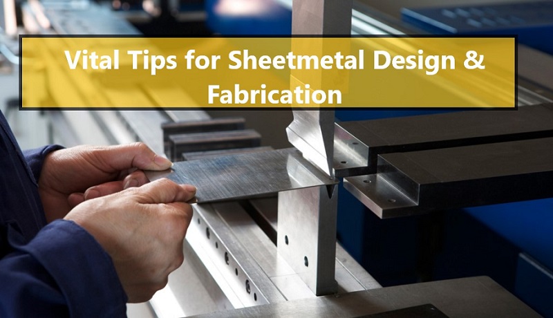 Six Sheetmetal Design Tips 