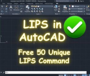 LIPS in AutoCAD
