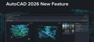 “AutoCAD 2026 advanced features showcasing new smart drafting and improved 3D design tools.”